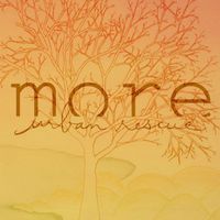 Urban Rescue - More