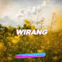 FM PROJECT - Wirang (Remix)