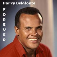 Harry Belafonte - Forever