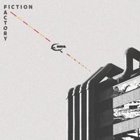 QIRL - Fiction Factory (Explicit)
