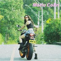 Matiu Colin feat. Dj homie - 420 <3