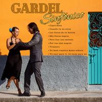 Carlos Gardel - Gardel Sinfonico