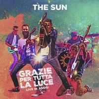 The Sun - Grazie per tutta la luce (Live in Assisi)