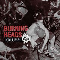 Burning Heads - Live KXLU 1999