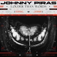 Johnny Piras - Louder Than Words