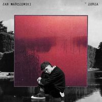 Jan Marczewski - Zorza (Explicit)