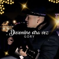 Gory - Diciembre otra vez