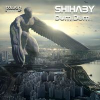 Shihaby - Dum Dum