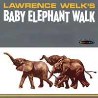 Lawrence Welk - Baby Elephant Walk