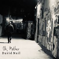 David Nail - Oh, Mother