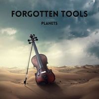Planets - Forgotten Tools