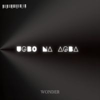 Wonder - Ugbo Na Agba