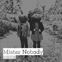AVIATOR - Mister Nobody