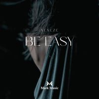 XENEZE - Be Easy