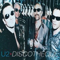 U2 - Discothèque (Remastered 2024)