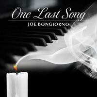 Joe Bongiorno - One Last Song