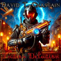 David T. Chastain - Fusion Delusion