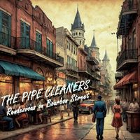 The Pipe Cleaners - Rendezvous on Bourbon Street