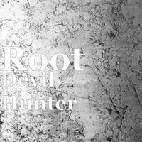 Root - Devil Hunter