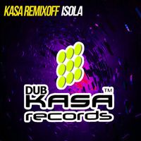 Kasa Remixoff - ISOLA