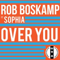 Rob Boskamp - Over You