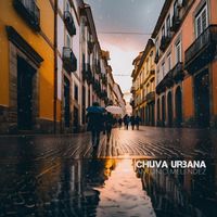 Antonio Melendez - Chuva Urbana