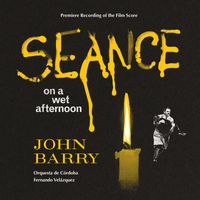 John Barry - Séance on a Wet Afternoon (Music from the Motion Picture)