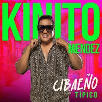 Kinito Mendez - Cibaeño (Tipico)