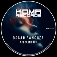 Oscar Sanchez - Telekinesis