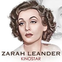 Zarah Leander - Kinostar
