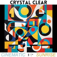Cinematic Sunrise - Crystal Clear