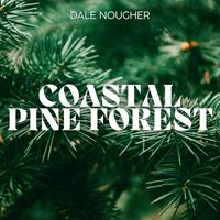 Dale Nougher - Coastal Pine Forest