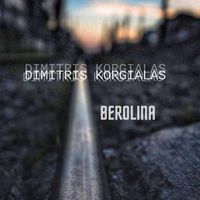 Dimitris Korgialas - BEROLINA