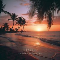 Morunas - Summer is coming