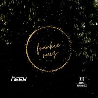 Josh Gomez and DJ Neey - Mix Frankie Ruiz (Éxitos) [Remix]