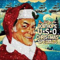 Bob Hope - The Best of the Bob Hope USO Christmas Specials
