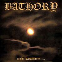 bathory - The Return……