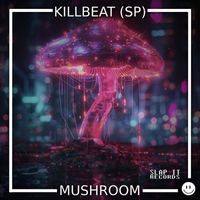 KillBeat (SP) - Mushroom