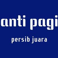 anti pagi - Persib Juara (Remastered 2019)