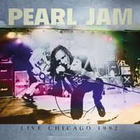 Pearl Jam - Live Chicago 1992 (live)
