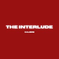 Calibre - The Interlude