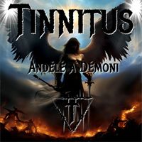 Tinnitus - Andělé a Démoni