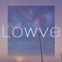 Lowve - Dreams