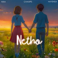 CHAMPS - Netho