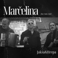 Jakša & Hrepa - Marčelina