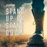 Cutta - Stand up or stand down