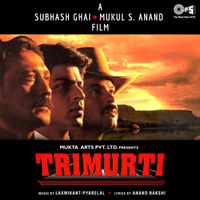 Laxmikant-Pyarelal - Trimurti (Original Motion Picture Soundtrack)