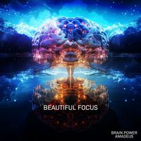 Brain Power Amadeus - Beautiful Focus