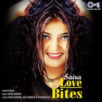 Saira - Love Bites