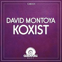 David Montoya - Koxist